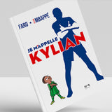 Libro "Je m'appelle Kylian"