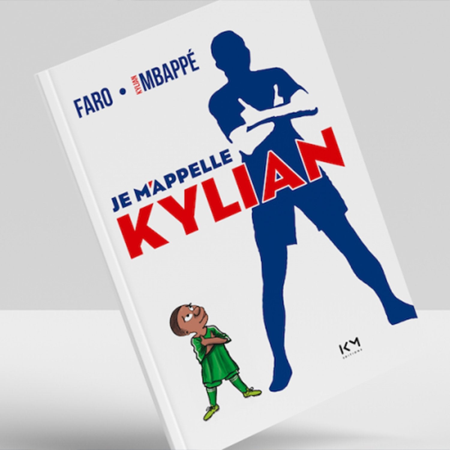 Book "Je m'appelle Kylian"